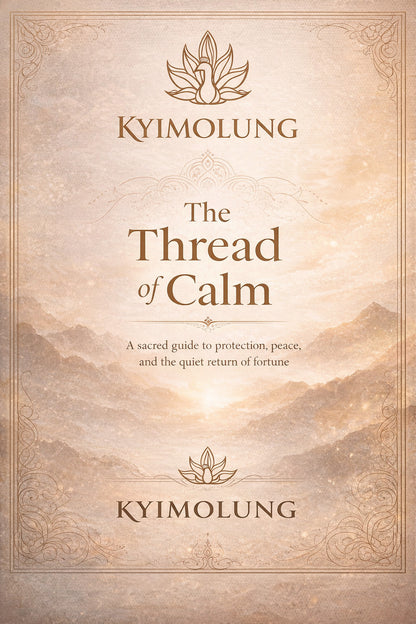 The Thread of Calm